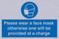 MP6179: Please wear a face mask otherwise one will be provided at a charge