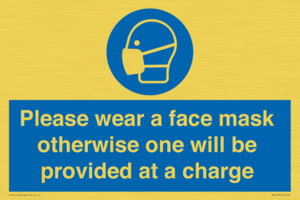 MP6179: Please wear a face mask otherwise one will be provided at a charge