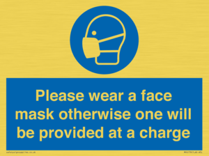 MP6179: Please wear a face mask otherwise one will be provided at a charge
