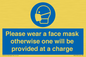 MP6179: Please wear a face mask otherwise one will be provided at a charge
