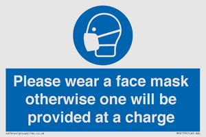 MP6179: Please wear a face mask otherwise one will be provided at a charge