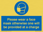 MP6179: Please wear a face mask otherwise one will be provided at a charge