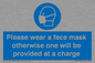 MP6179: Please wear a face mask otherwise one will be provided at a charge