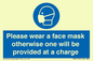 MP6179: Please wear a face mask otherwise one will be provided at a charge