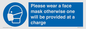 MP6179: Please wear a face mask otherwise one will be provided at a charge
