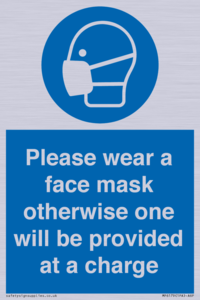 MP6179: Please wear a face mask otherwise one will be provided at a charge