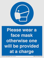 MP6179: Please wear a face mask otherwise one will be provided at a charge