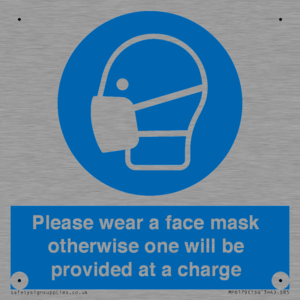 MP6179: Please wear a face mask otherwise one will be provided at a charge