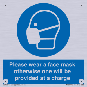 MP6179: Please wear a face mask otherwise one will be provided at a charge