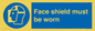 MP6182: Face shield must be worn