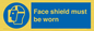MP6182: Face shield must be worn