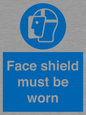 MP6182: Face shield must be worn