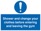 MP6183: Shower and change your clothes before entering and leaving the gym