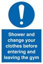 MP6183: Shower and change your clothes before entering and leaving the gym