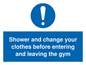 MP6183: Shower and change your clothes before entering and leaving the gym