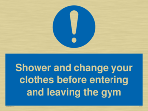 MP6183: Shower and change your clothes before entering and leaving the gym
