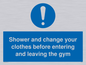 MP6183: Shower and change your clothes before entering and leaving the gym
