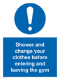 MP6183: Shower and change your clothes before entering and leaving the gym