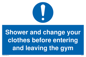 MP6183: Shower and change your clothes before entering and leaving the gym