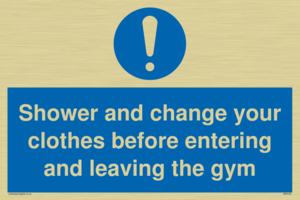 MP6183: Shower and change your clothes before entering and leaving the gym