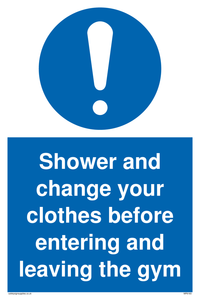 MP6183: Shower and change your clothes before entering and leaving the gym