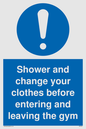 MP6183: Shower and change your clothes before entering and leaving the gym