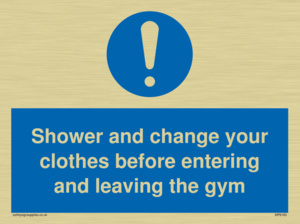 MP6183: Shower and change your clothes before entering and leaving the gym