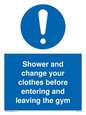 MP6183: Shower and change your clothes before entering and leaving the gym