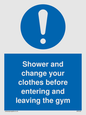 MP6183: Shower and change your clothes before entering and leaving the gym