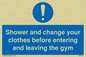 MP6183: Shower and change your clothes before entering and leaving the gym