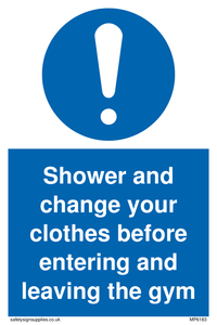 MP6183: Shower and change your clothes before entering and leaving the gym