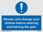MP6183: Shower and change your clothes before entering and leaving the gym