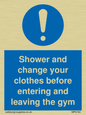 MP6183: Shower and change your clothes before entering and leaving the gym