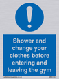 MP6183: Shower and change your clothes before entering and leaving the gym
