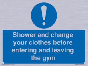 MP6183: Shower and change your clothes before entering and leaving the gym
