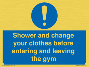 MP6183: Shower and change your clothes before entering and leaving the gym