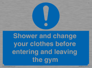 MP6183: Shower and change your clothes before entering and leaving the gym