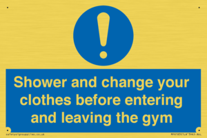 MP6183: Shower and change your clothes before entering and leaving the gym