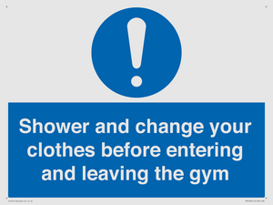 MP6183: Shower and change your clothes before entering and leaving the gym