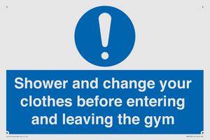 MP6183: Shower and change your clothes before entering and leaving the gym