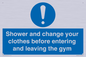 MP6183: Shower and change your clothes before entering and leaving the gym