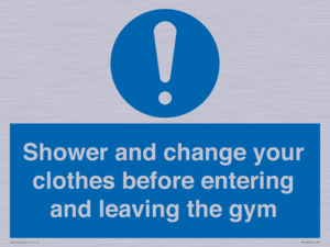 MP6183: Shower and change your clothes before entering and leaving the gym