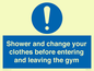 MP6183: Shower and change your clothes before entering and leaving the gym