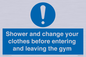 MP6183: Shower and change your clothes before entering and leaving the gym