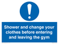 MP6183: Shower and change your clothes before entering and leaving the gym