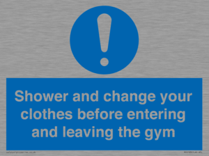 MP6183: Shower and change your clothes before entering and leaving the gym