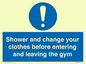 MP6183: Shower and change your clothes before entering and leaving the gym
