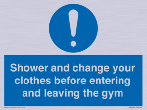MP6183: Shower and change your clothes before entering and leaving the gym