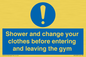 MP6183: Shower and change your clothes before entering and leaving the gym
