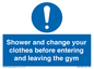 MP6183: Shower and change your clothes before entering and leaving the gym